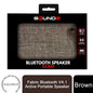 Soundz Fabric Bluetooth V4.1 Active Portable Speaker SZ250 & SZ300[SZ300 - Brown]